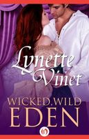 Wicked, Wild Eden