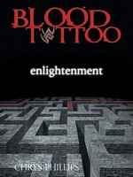 Blood Tattoo Trilogy: Enlightenment