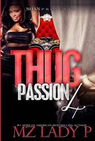 Thug Passion 4