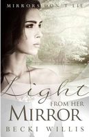 Light from Her Mirror