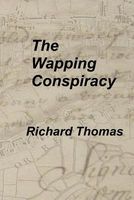 The Wapping Conspiracy