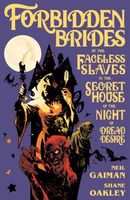 Forbidden Brides of the Faceless Slaves in the Secret House of the Night of Dread Desire