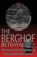 The Berghof Betrayal