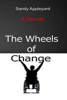 The Wheels of Change