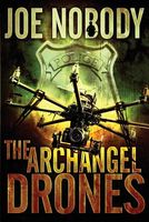 The Archangel Drones