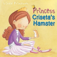 Princess Criseta's Hamster