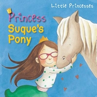 Princess Suque's Pony