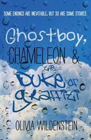 Ghostboy, Chameleon & the Duke of Graffiti