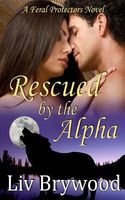 Rescued by the Alpha // Secret Seduction