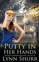 Putty in Her Hands