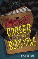 The Alarming Career of Sir Richard Blackstone