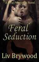 Feral Seduction