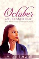 October and the Single Heart