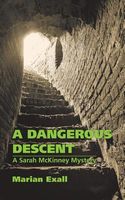 A Dangerous Descent