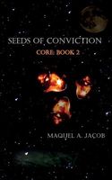 Seeds of Conviction