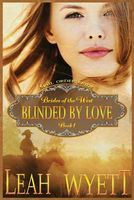 Blinded by Love