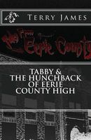 Tabby and the Hunchback of Eerie County High