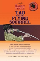 Tad and the Flying Squirrel // Lyn and the Monk Seal
