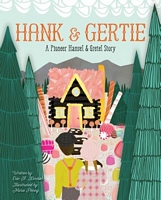 Hank and Gertie