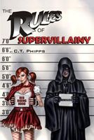 The Rules of Supervillainy