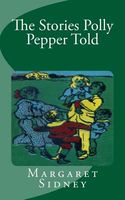 The Stories Polly Pepper Told