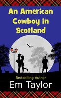 An American Cowboy in Scotland