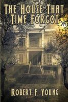 The House That Time Forgot