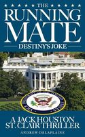 The Running Mate - Destiny's Joke