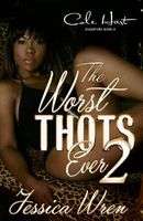 The Worst Thots Ever 2