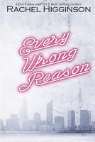 Every Wrong Reason