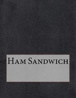 Ham Sandwich