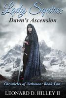 Lady Squire: Dawn's Ascension