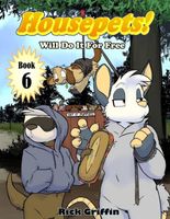 Housepets! Will Do It For Free