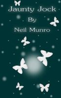 Neil Munro's Latest Book