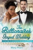 The Billionaire's Staged Wedding