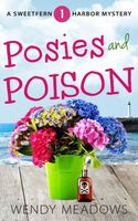 Posies and Poison