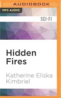 Hidden Fires