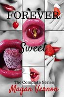 Forever Sweet: The Complete Series