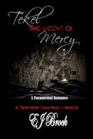 Tekel - The Weight of Mercy