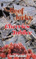 When Beef Jerky Met Cherries Jubilee