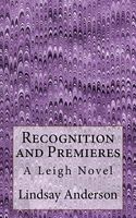 Recognition and Premieres