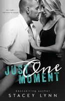 Just One Moment
