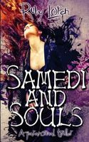 Samedi and Souls