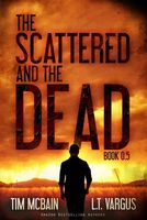 The Scattered and the Dead