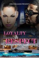Loyalty & Respect: A Love Like No Other
