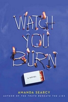 Watch You Burn