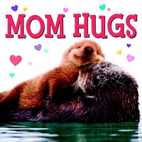 Mom Hugs