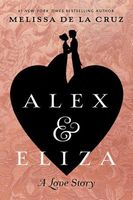 Alex and Eliza: A Love Story