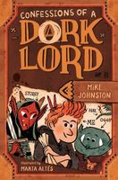 Confessions of a Dork Lord