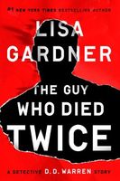 The Guy Who Died Twice: A Novella